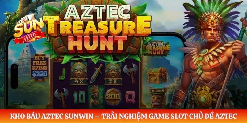 Kho Báu Aztec Sunwin – Trải Nghiệm Game Slot Chủ Đề Aztec Kho Báu Aztec Sunwin – Trải Nghiệm Game Slot Chủ Đề Aztec