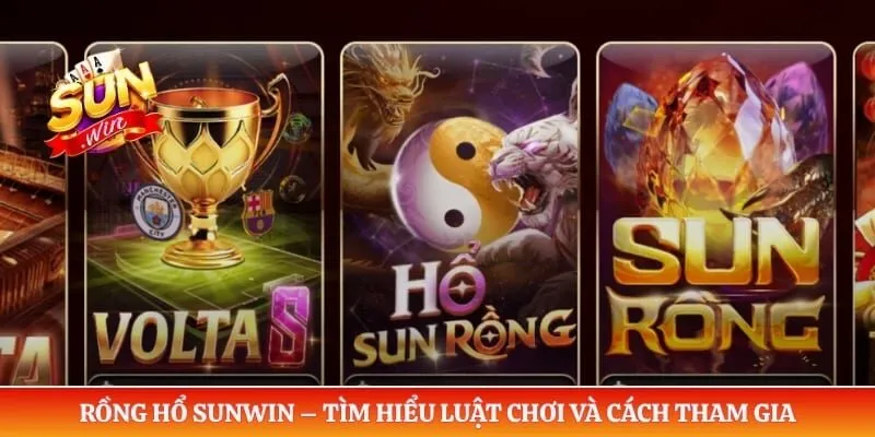 Rồng hổ Sunwin – Tìm Hiểu Luật Chơi Và Cách Tham Gia Rồng hổ Sunwin – Tìm Hiểu Luật Chơi Và Cách Tham Gia